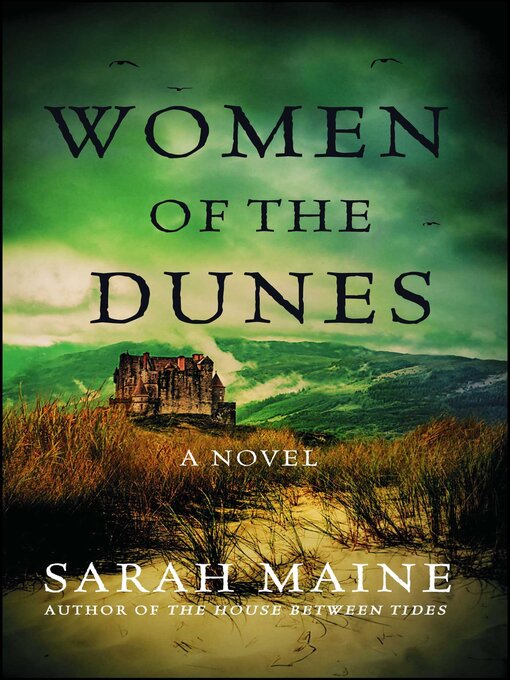 Title details for Women of the Dunes by Sarah Maine - Wait list